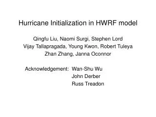 Hurricane Initialization in HWRF model
