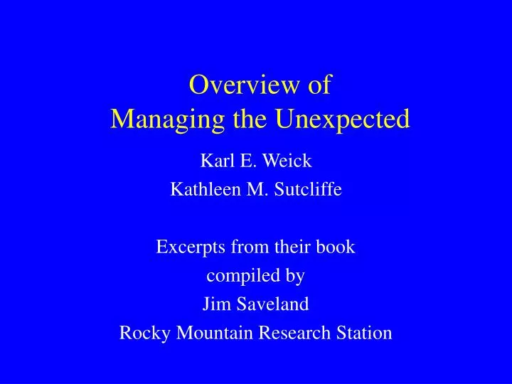 overview of managing the unexpected
