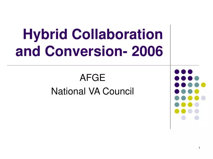 hybrid collaboration and conversion 2006