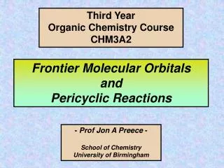 Frontier Molecular Orbitals and Pericyclic Reactions