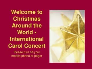 Welcome to Christmas Around the World - International Carol Concert