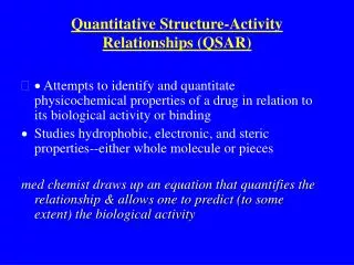 Quantitative Structure-Activity Relationships (QSAR)
