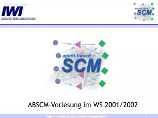 ABSCM-Vorlesung im WS 2001/2002