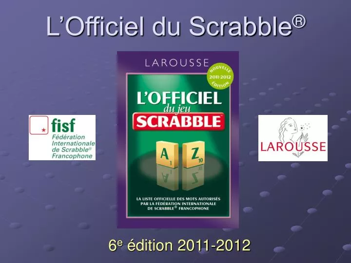 l officiel du scrabble