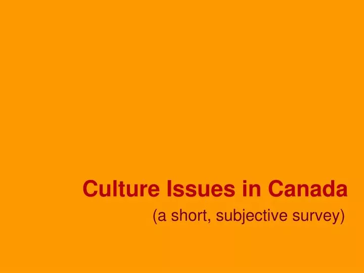 culture issues in canada