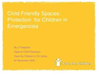 child friendly spaces protection for children in emergencies