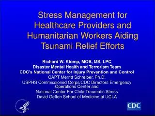 Stress Management for Healthcare Providers and Humanitarian Workers Aiding Tsunami Relief Efforts
