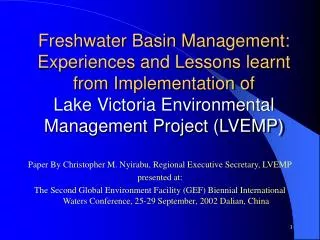 Freshwater Basin Management: Experiences and Lessons learnt from Implementation of Lake Victoria Environmental Manageme