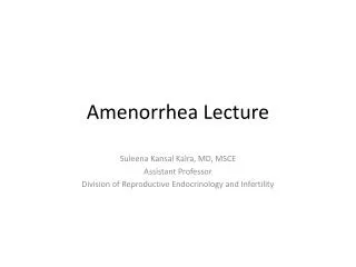 Amenorrhea Lecture