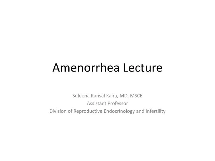 amenorrhea lecture