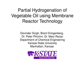 Partial Hydrogenation of Vegetable Oil using Membrane Reactor Technology