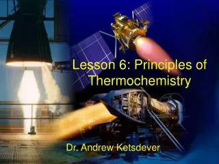 Lesson 6: Principles of Thermochemistry