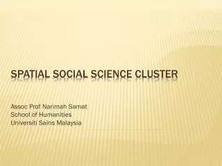 Spatial social science cluster