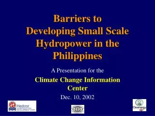 Barriers to Developing Small Scale Hydropower in the Philippines