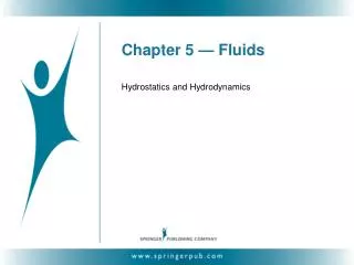 Chapter 5 — Fluids