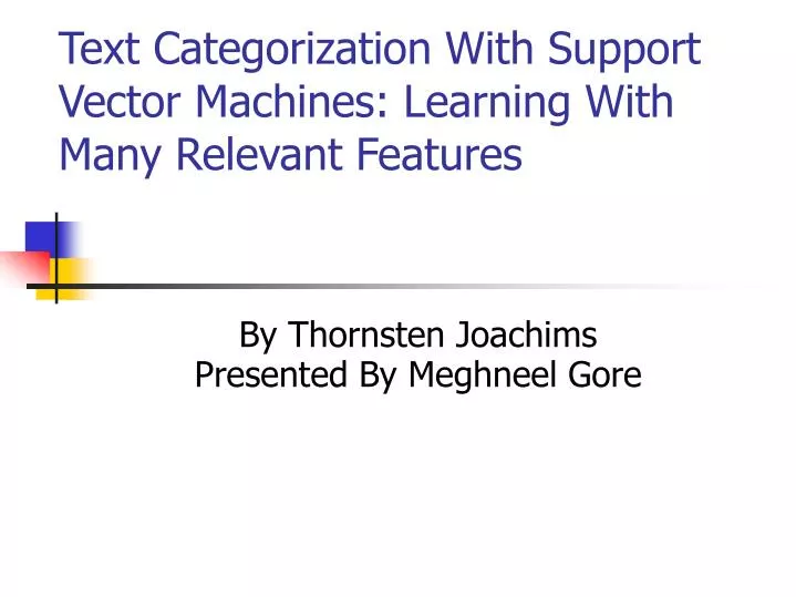 text categorization with support vector machines learning with many relevant features