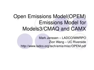 Open Emissions Model(OPEM) Emissions Model for Models3/CMAQ and CAMX