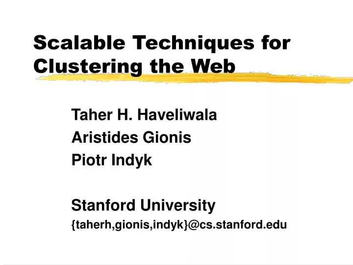 scalable techniques for clustering the web