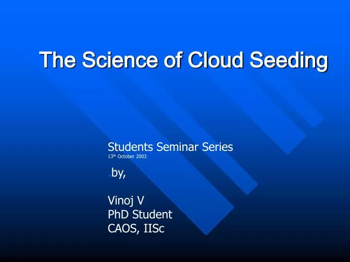 the science of cloud seeding