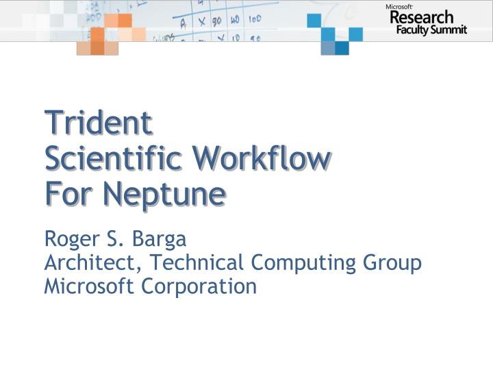 trident scientific workflow for neptune