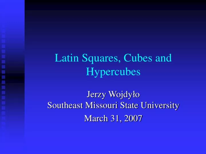 latin squares cubes and hypercubes