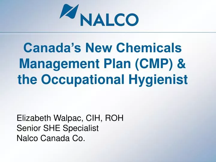 canada s new chemicals management plan cmp the occupational hygienist