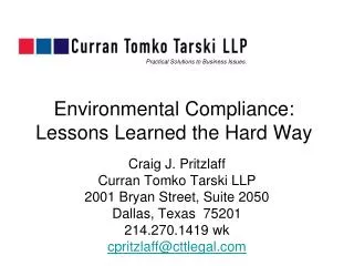 Environmental Compliance: Lessons Learned the Hard Way
