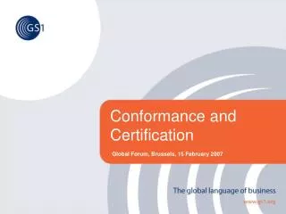 Conformance and Certification