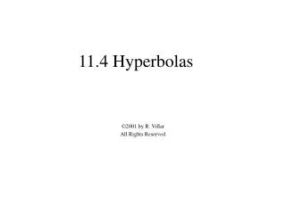 11.4 Hyperbolas