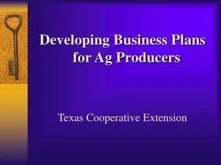 Developing Business Plans for Ag Producers Texas Cooperative Extension