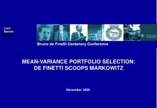 MEAN-VARIANCE PORTFOLIO SELECTION: DE FINETTI SCOOPS MARKOWITZ