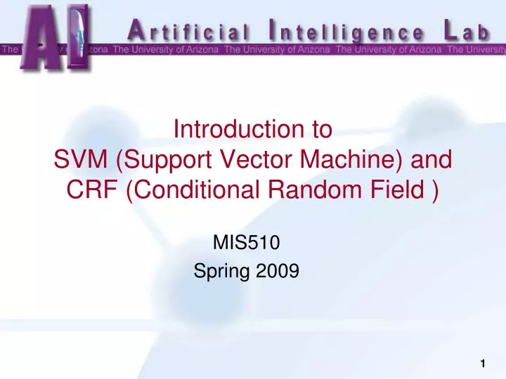 introduction to svm support v ector m achine and crf c onditional r andom f ield