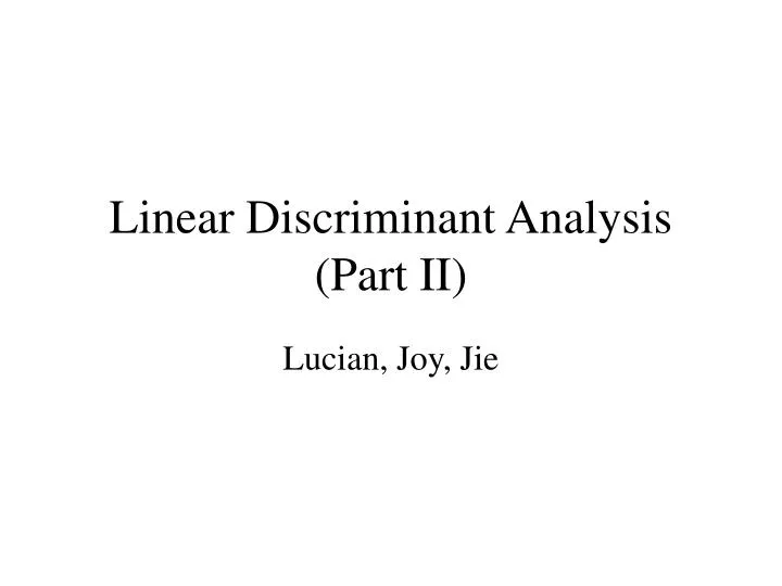 linear discriminant analysis part ii