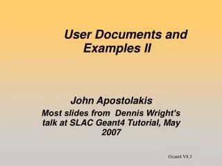 User Documents and Examples II
