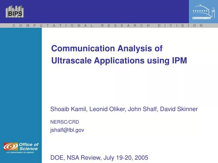 communication analysis of ultrascale applications using ipm