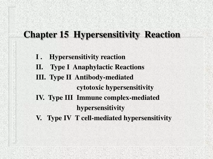 chapter 15 hypersensitivity reaction