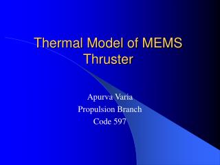 Thermal Model of MEMS Thruster