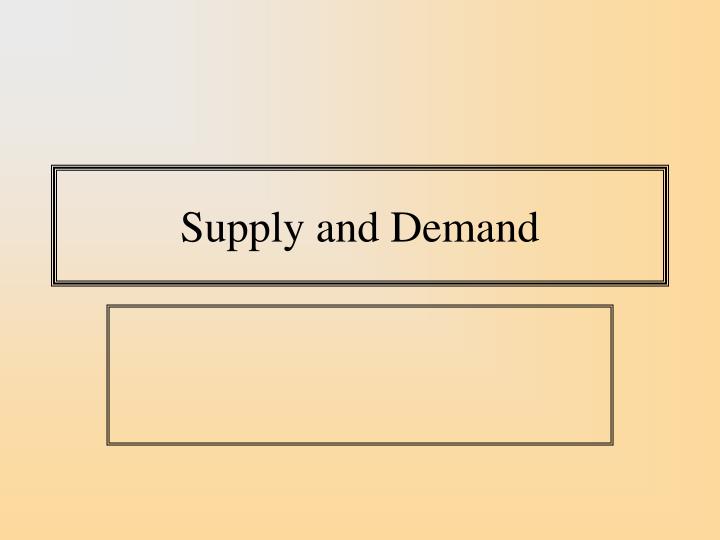 supply and demand