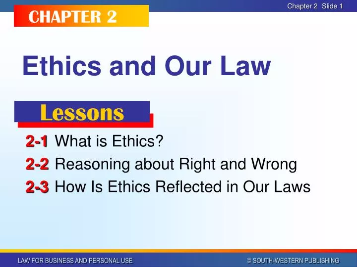 ethics and our law
