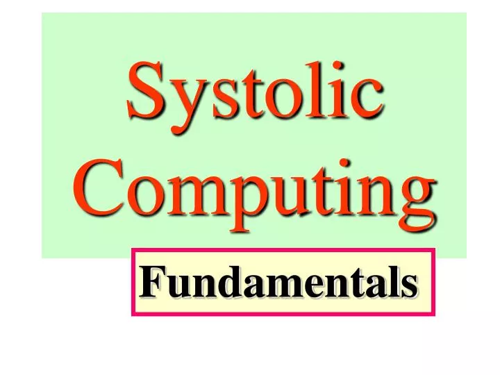 systolic computing
