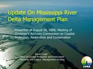 Update On Mississippi River Delta Management Plan