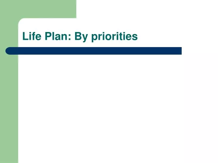 life plan by priorities