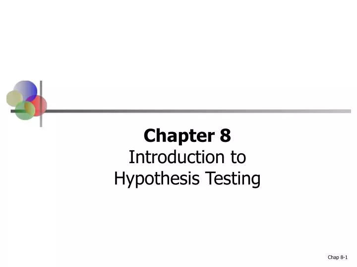 chapter 8 introduction to hypothesis testing