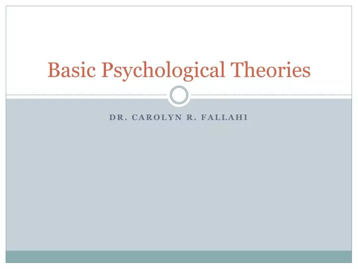 basic psychological theories