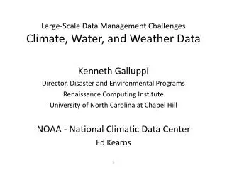 Large-Scale Data Management Challenges Climate, Water, and Weather Data