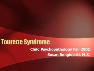 Tourette Syndrome