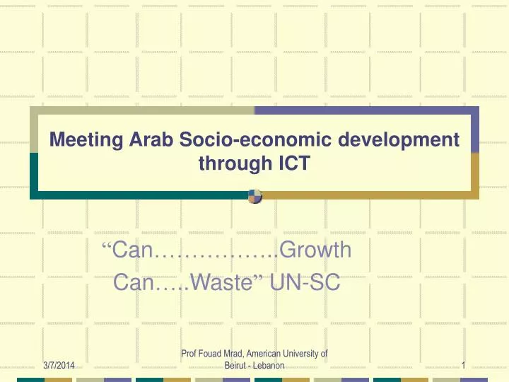 meeting arab socio economic development through ict