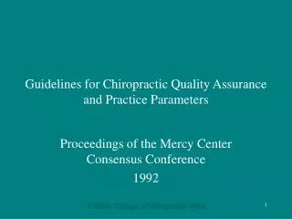 Guidelines for Chiropractic Quality Assurance and Practice Parameters