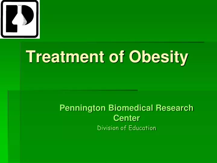 treatment of obesity