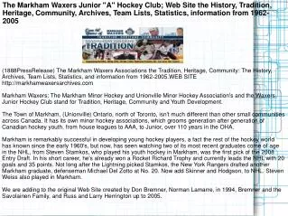 The Markham Waxers Junior "A" Hockey Club; Web Site the Hist